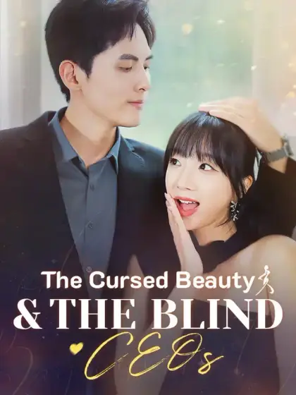 The Cursed Beauty & The Blind CEO