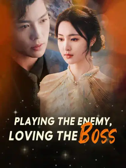 Playing the Enemy, Loving the Boss
