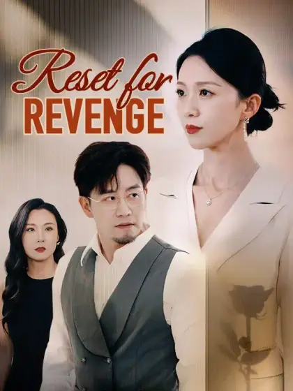 Reset for Revenge