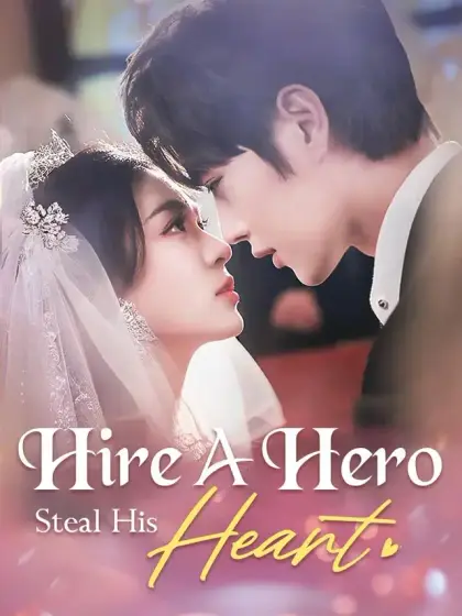 Hire A Hero, Steal His Heart