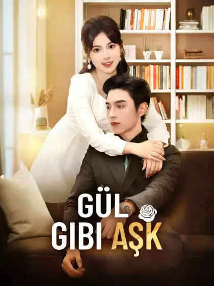 Gül Gibi Aşk