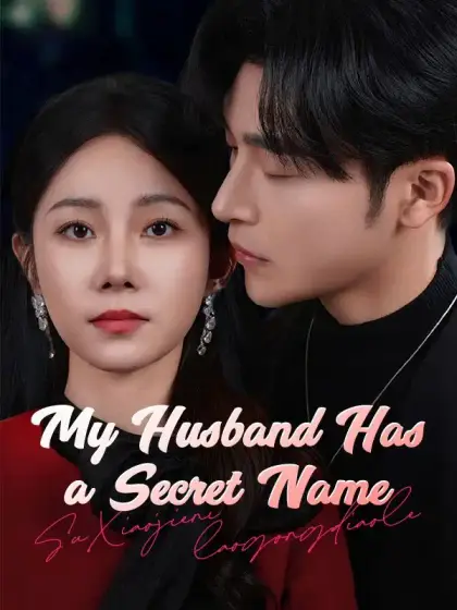 My Husband Has a Secret Name