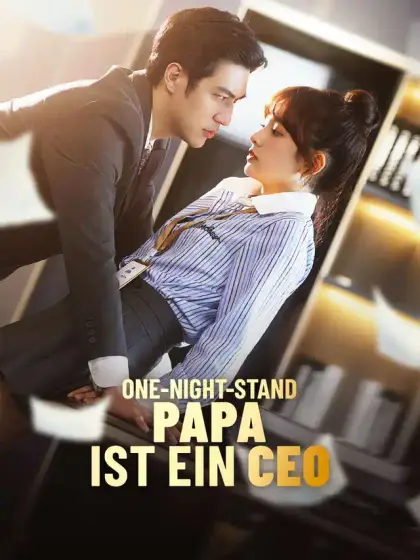One-Night-Stand Papa ist ein CEO