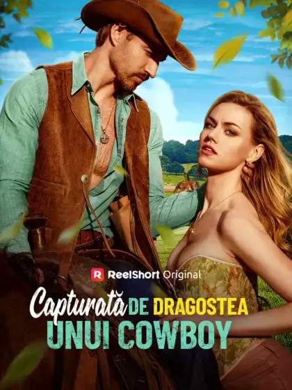 Capturată de dragostea unui Cowboy