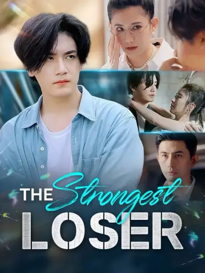 The Strongest Loser