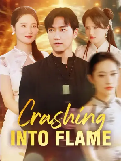 Crashing Into Flame