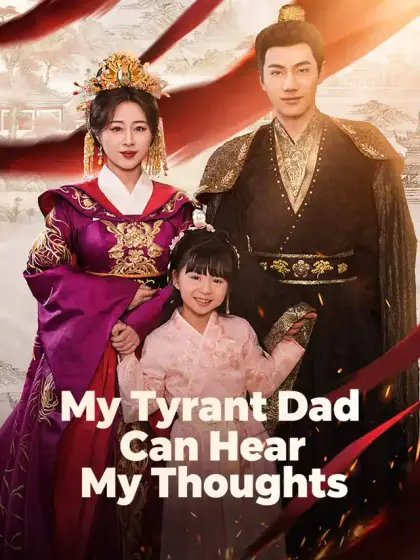 My Tyrant Dad Can Hear My Thoughts