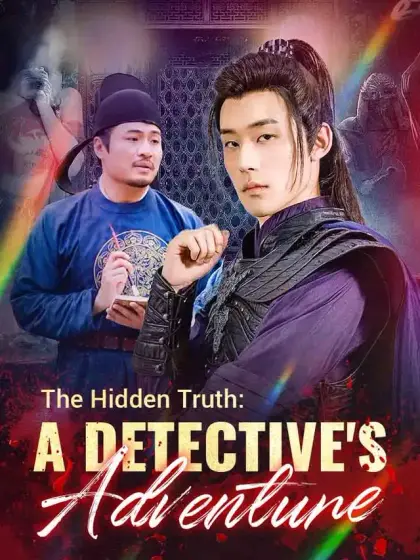 The Hidden Truth: A Detective's Adventure