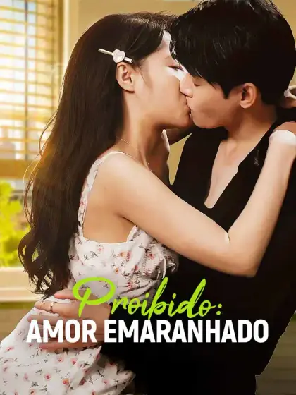 Proibido: Amor emaranhado