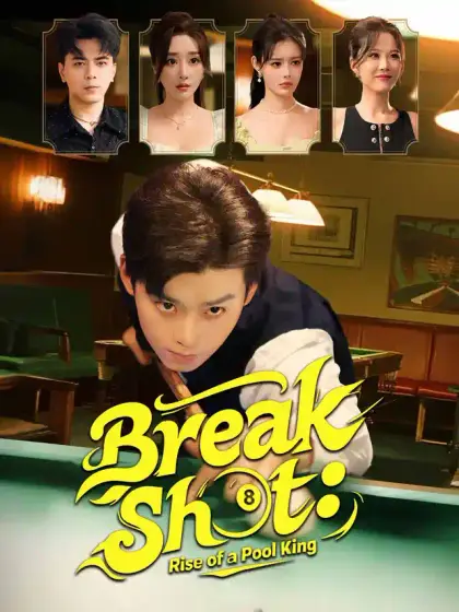 Break Shot: Rise of a Pool King