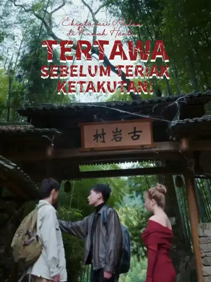 Eksplorasi Malam di Rumah Hantu: Tertawa Sebelum Teriak Ketakutan!