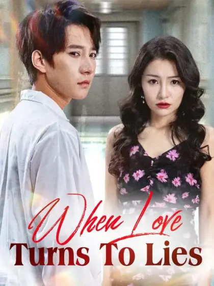 When Love Turns To Lies