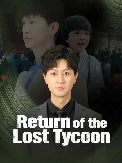 Return of the Lost Tycoon